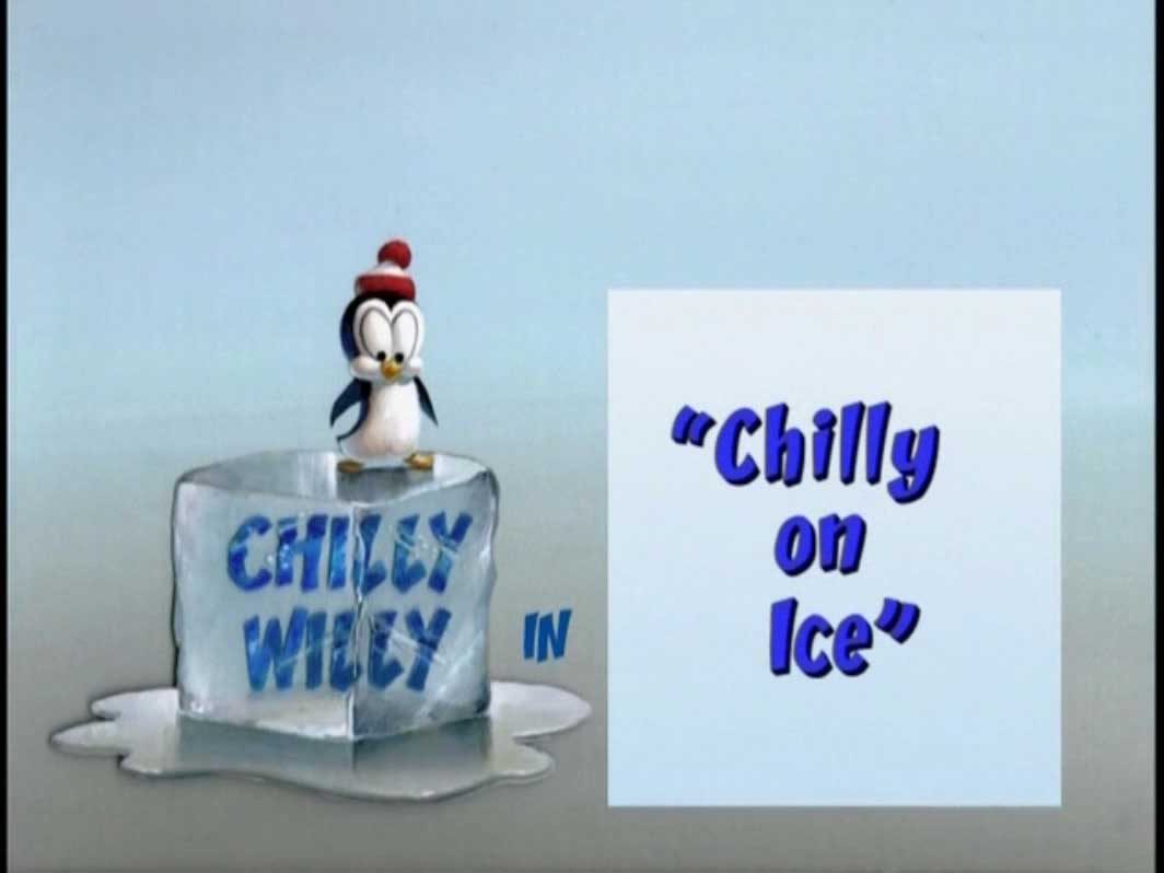 Chilly Willy - Chilly On Ice